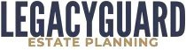 LegacyGuard Estate Planning